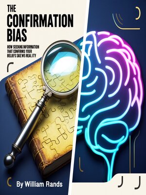 cover image of The Confirmation Bias